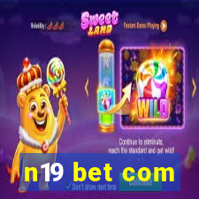 n19 bet com